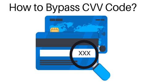 how to bypass cvv code 2022.